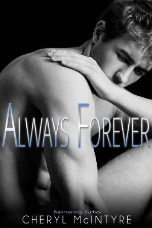 [Sometimes Never 04] • Always Forever